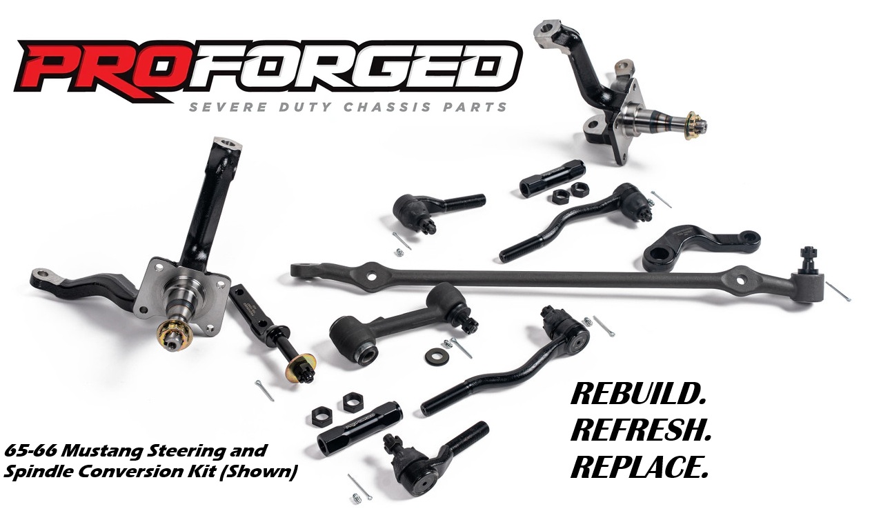 65-66 Mustang Proforged Steering and Spindle Kit
