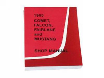 Scott Drake - 1965 Mustang Shop Manual