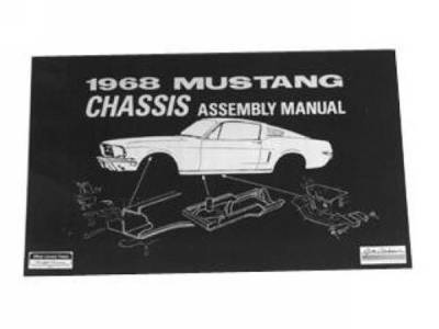 Scott Drake - 1968 Mustang Chassis Assembly Manual