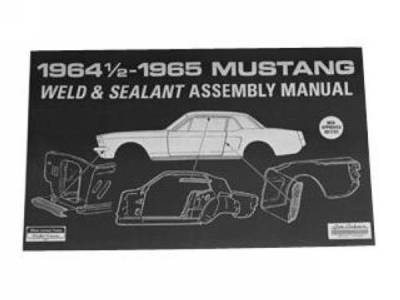 Scott Drake - 1964 Mustang  Weld-Sealant Assembly Manual