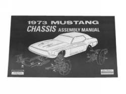 Accessories - Literature - Scott Drake - 1973 Mustang Chassis Assembly Manual