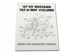 1967 - 1969 Mustang Column Repair & Diagnostic Manual (Tilt-A-Way)